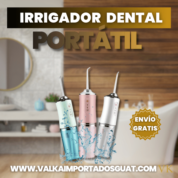 IRRIGADOR DENTAL + ENVÍO GRATIS